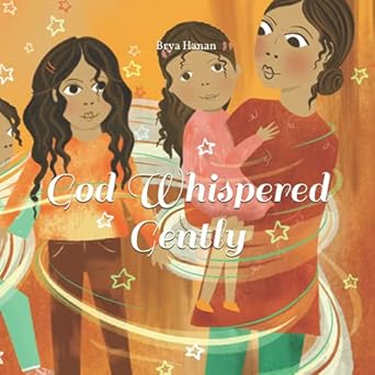 god whispered gently 1st edition brya hanan 1666253928, 978-1666253924