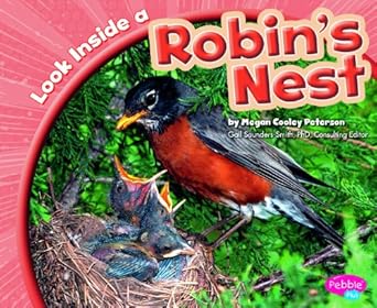 look inside a robins nest 1st edition megan nicole cooley peterson 1429660775, 978-1429660778