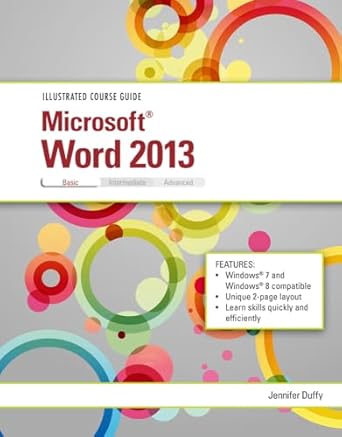 illustrated course guide microsoft word 2013 basic 1st edition jennifer duffy 1285093364, 978-1285093369