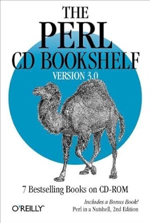 the perl cd bookshelf version 3 0 7 bestselling books on cd rom includes a bonus book perl in a nutshell 1st