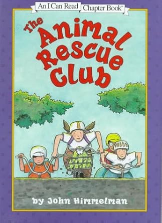 the animal rescue club 1st edition john himmelman 0060274085, 978-0060274085