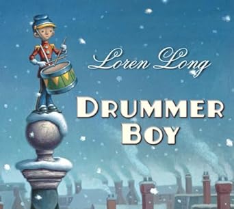 drummer boy 1st edition loren long 039925174x, 978-0399251740