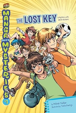 the lost key a mystery with whole numbers 1st edition melinda thielbar ,maria kristina sb pantoja 0761352449,