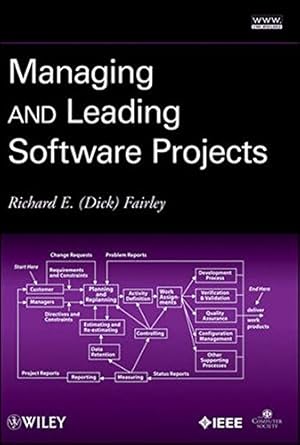 managing and leading software projects 1st edition richard e fairley b001hq2wlg