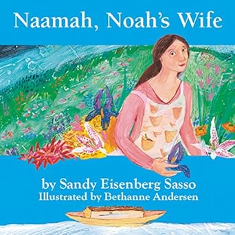 naamah noahs wife 1st edition sandy eisenberg sasso 189336156x, 978-1893361560