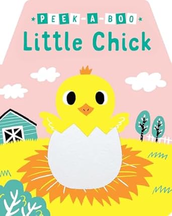 peek a boo little chick 1st edition yu hsuan huang 1534451773, 978-1534451773