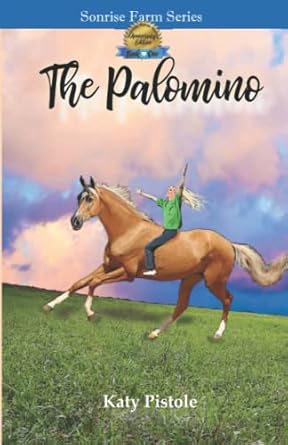 the palomino 1st edition katy pistole 173259354x, 978-1732593541