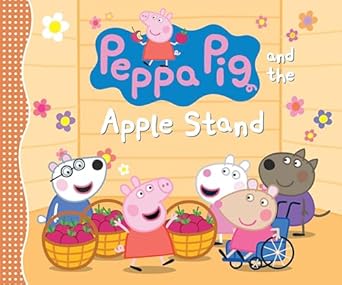 peppa pig and the apple stand 1st edition candlewick press 1536239356, 978-1536239355
