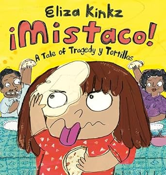 mistaco a tale of tragedy y tortillas 1st edition eliza kinkz 0593700236, 978-0593700235