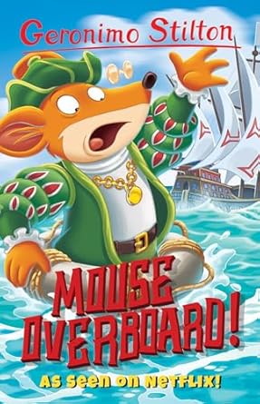 mouse overboard 1st edition geronimo stilton 1782263667, 978-1782263661