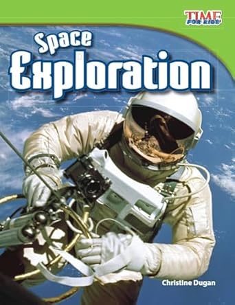 teacher created materials time for kids informational text space exploration grade 3 guided reading level p