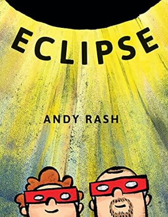 eclipse 1st edition andy rash 1338608827, 978-1338608823