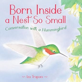 born inside a nest so small 1st edition iza trapani 1623545846, 978-1623545840