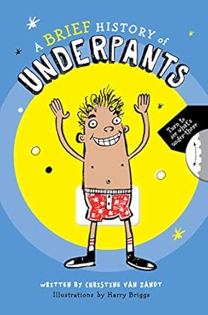 a brief history of underpants 1st edition christine van zandt ,harry briggs 0760370605, 978-0760370605