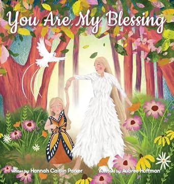 you are my blessing 1st edition hannah parker 195284035x, 978-1952840357