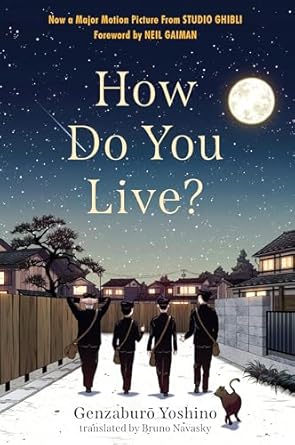 how do you live 1st edition genzaburo yoshino ,bruno navasky 164375307x, 978-1643753072