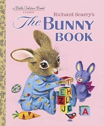 richard scarrys the bunny book a classic childrens book 1st edition patsy scarry ,richard scarry 0375832246,