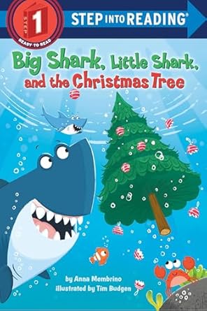 big shark little shark and the christmas tree 1st edition anna membrino ,tim budgen 0593807820, 978-0593807828