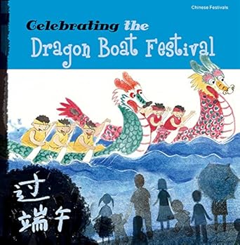 celebrating the dragon boat festival 1st edition tang sanmu 1602209685, 978-1602209688