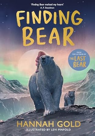 finding bear 1st edition hannah gold ,levi pinfold 0008582041, 978-0008582043