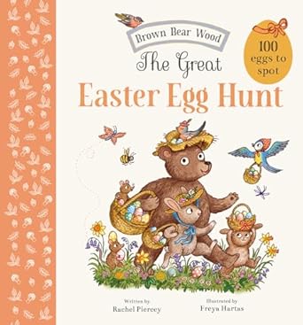the great easter egg hunt a search and find adventure 1st edition rachel piercey ,freya hartas 1419767798,