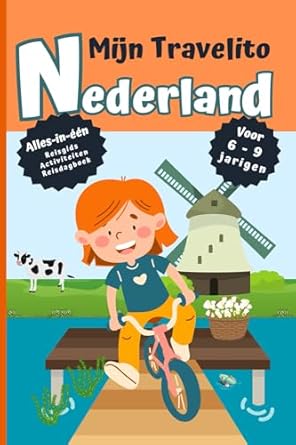 nederland mijn travelito wat extra magie voor jouw familievakantie 1st edition lucie leona 946498032x,