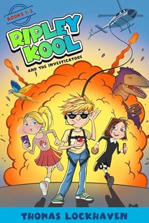 ripley kool and the investigators books 1 3 1st edition thomas lockhaven ,grace lockhaven 1639111603,