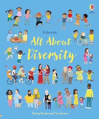 all about diversity 1st edition felicity brooks ,mar ferrero 1805075284, 978-1805075288