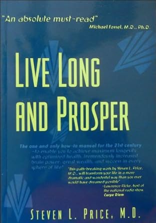 live long and prosper 1st edition m d steven l price 0536014442, 978-0536014443