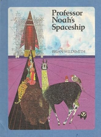 professor noahs spaceship 1st edition brian wildsmith 0590758144, 978-0590758147