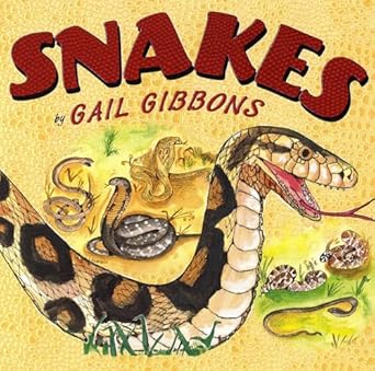 snakes 1st edition gail gibbons 082342300x, 978-0823423002