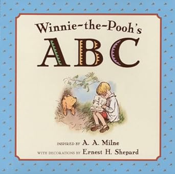 winnie the poohs abc book 1st edition a a milne ,ernest h shepard 0525472800, 978-0525472803