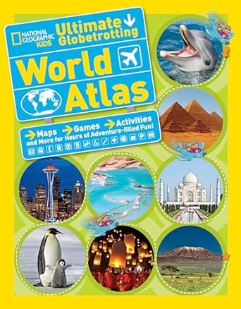 national geographic kids ultimate globetrotting world atlas maps games activities and more for hours of