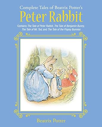 the complete tales of beatrix potters peter rabbit contains the tale of peter rabbit the tale of benjamin
