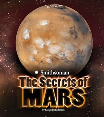 the secrets of mars 1st edition kassandra kathleen radomski 1491458658, 978-1491458655