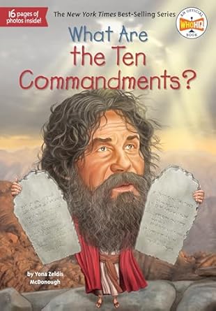 what are the ten commandments 1st edition yona zeldis mcdonough ,who hq ,tim foley 0515157236, 978-0515157239