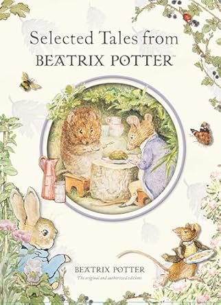 selected tales from beatrix potter 1st edition beatrix potter 0723258597, 978-0723258599