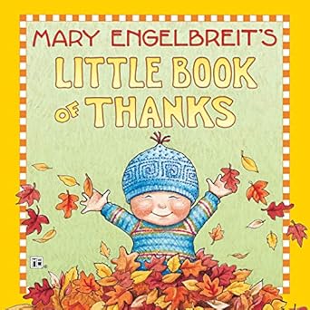 mary engelbreits little book of thanks 1st edition mary engelbreit 0063017210, 978-0063017214