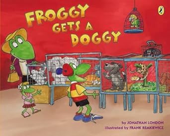 froggy gets a doggy 1st edition jonathan london ,frank remkiewicz 0142422304, 978-0142422304