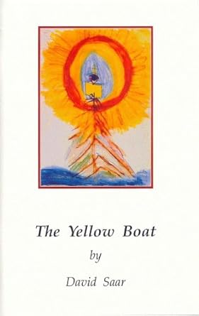 the yellow boat 1st edition david saar 0876023529, 978-0876023525
