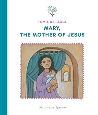 mary the mother of jesus 1st edition tomie depaola 1621644324, 978-1621644323