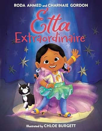 etta extraordinaire 1st edition roda ahmed ,charnaie gordon ,chloe burgett 0063295717, 978-0063295711