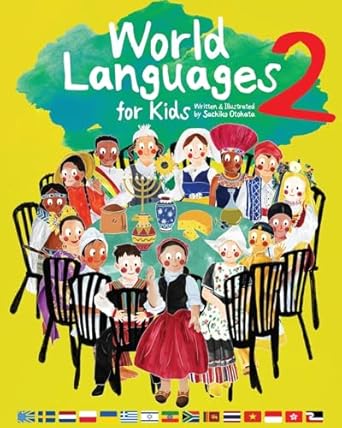 world languages for kids 2 learning easy phrases and greetings in 15 foreign languages 1st edition sachiko