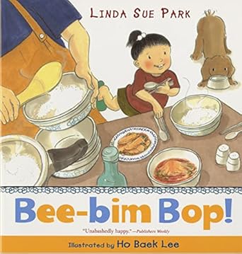 bee bim bop 1st edition linda sue park ,ho baek lee 0547076711, 978-0547076713