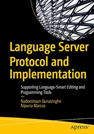 language server protocol and implementation supporting language smart editing and programming tools 1st