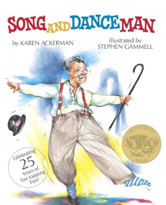 song and dance man 1st edition karen ackerman ,stephen gammell 0679819959, 978-0679819950