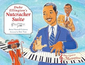 duke ellingtons nutcracker suite 1st edition anna harwell celenza ,don tate 1570917019, 978-1570917011