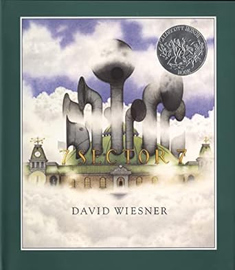 sector 7 a caldecott honor award winner 1st edition david wiesner 0395746566, 978-0395746561