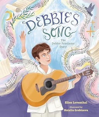debbies song 1st edition ellen leventhal ,natalia grebtsova 1728443016, 978-1728443010