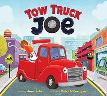 tow truck joe board book 1st edition june sobel ,patrick corrigan 0358361362, 978-0358361367
